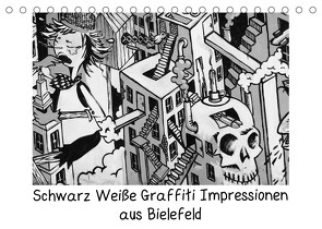 Schwarz Weiße Graffiti Impressionen aus Bielefeld (Tischkalender 2023 DIN A5 quer) von Schwarzer,  Kurt