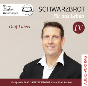 Schwarzbrot für das Leben von Latzel,  Olaf