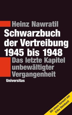 Schwarzbuch der Vertreibung 1945-1948 von Nawratil,  Heinz
