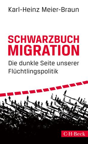 Schwarzbuch Migration von Meier-Braun,  Karl-Heinz