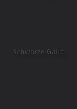Schwarze Galle – für alle von Hinterberger,  Norbert W