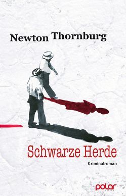 Schwarze Herde von Mende,  Susanna, Thornburg,  Newton