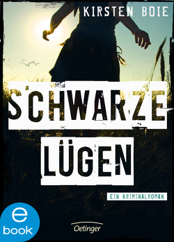 Schwarze Lügen von Boie,  Kirsten