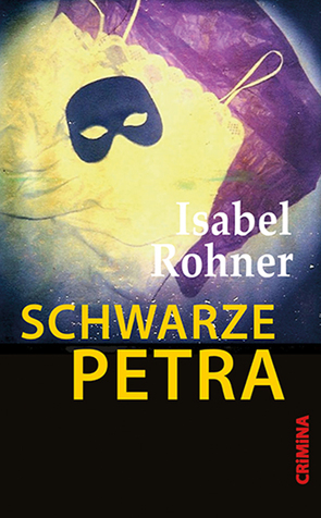 Schwarze Petra von Rohner,  Isabel