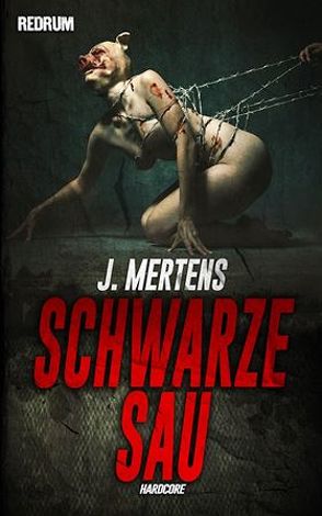 Schwarze Sau von Mertens,  J.