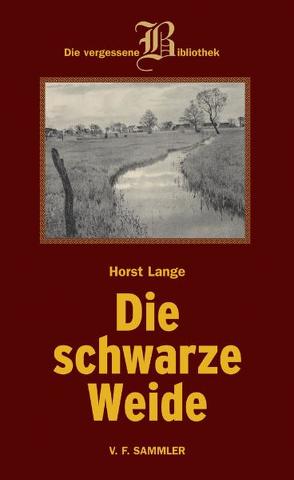 Schwarze Weide von Lange,  Horst