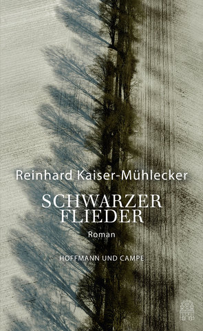 Schwarzer Flieder von Kaiser-Mühlecker,  Reinhard