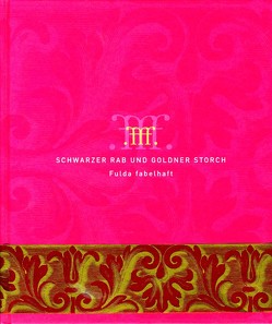 Schwarzer Rab und Goldner Storch von Beyrow,  Matthias, Döppner,  Werner, Wagner,  Marion