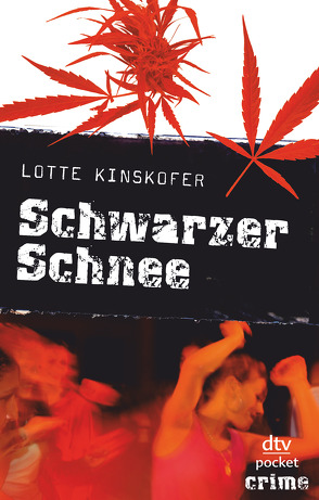 Schwarzer Schnee von Kinskofer,  Lotte