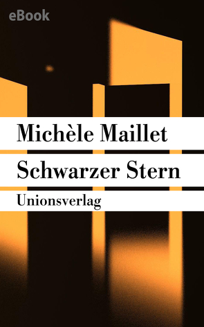Schwarzer Stern von Maillet,  Michèle, Schaefer,  Bettina
