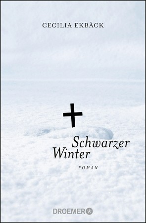 Schwarzer Winter von Ekbäck,  Cecilia, Thiele,  Sabine