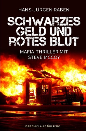 Schwarzes Geld und rotes Blut von Raben,  Hans-Jürgen