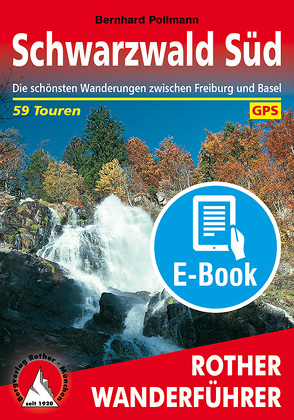 Schwarzwald Süd (E-Book) von Pollmann,  Bernhard