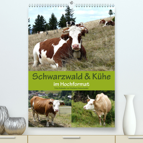 Schwarzwald und Kühe im Hochformat (Premium, hochwertiger DIN A2 Wandkalender 2022, Kunstdruck in Hochglanz) von Biothemen, Goldscheider,  Stefanie