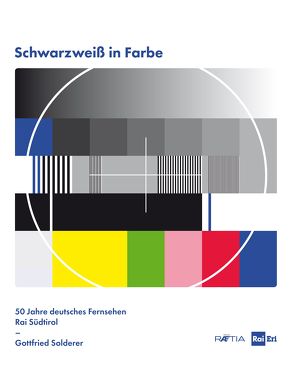 Schwarzweiß in Farbe von Solderer,  Gottfried