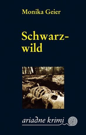 Schwarzwild von Geier,  Monika