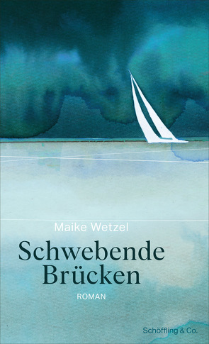 Schwebende Brücken von Wetzel,  Maike