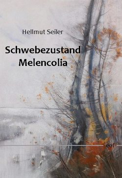 Schwebezustand Melencolia von Seiler,  Hellmut