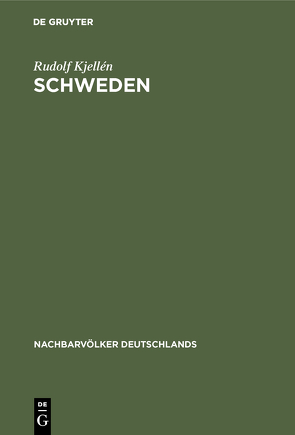 Schweden von Kjellén,  Rudolf, Koch,  G.