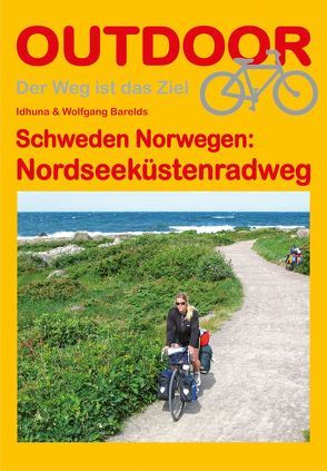 Schweden Norwegen: Nordseeküstenradweg von Barelds,  Idhuna, Barelds,  Wolfgang