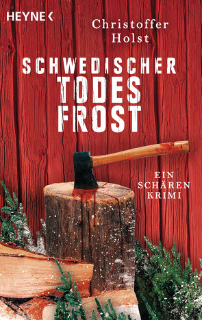 Schwedischer Todesfrost von Holst,  Christoffer, Schöps,  Kerstin