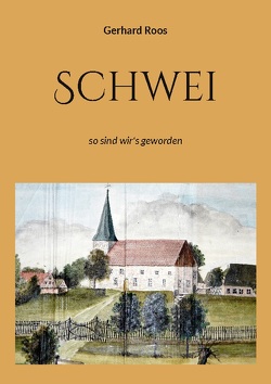 Schwei von Roos,  Gerhard