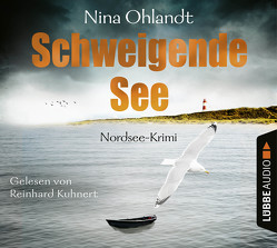 Schweigende See von Kuhnert,  Reinhard, Ohlandt,  Nina