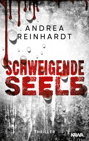 Schweigende Seele von Reinhardt,  Andrea