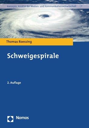 Schweigespirale von Roessing,  Thomas