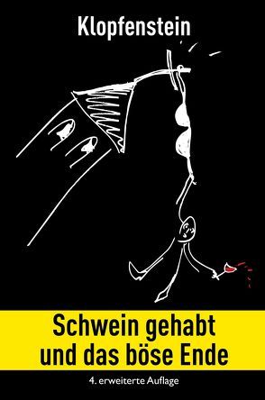 Schwein gehabt von Klopfenstein,  Clemens, Spiegelberg Verlag