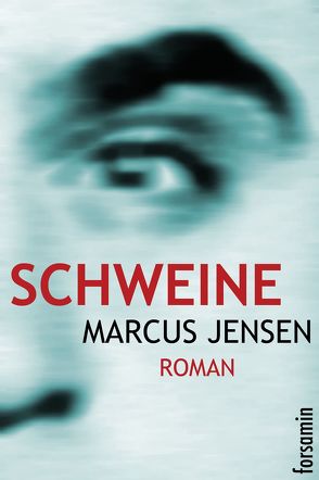 Schweine von Jensen,  Marcus