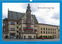 Schweinfurt am Tag (Wandkalender 2023 DIN A3 quer) von Fischlein,  Peter