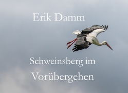 Schweinsberg im Vorübergehen von Damm,  Erik