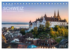 Schweiz – Die schönsten Städte (Tischkalender 2024 DIN A5 quer), CALVENDO Monatskalender von Christen,  Ernst