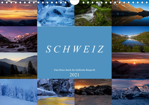 Schweiz – Eine Reise durch die idyllische Bergwelt (Wandkalender 2021 DIN A4 quer) von Schaenzer,  Sandra