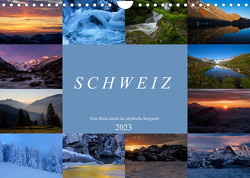 Schweiz – Eine Reise durch die idyllische Bergwelt (Wandkalender 2023 DIN A4 quer) von Schaenzer,  Sandra