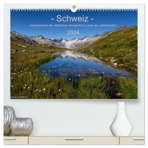 Schweiz – Impressionen der idyllischen Bergwelt im Laufe der Jahreszeiten (hochwertiger Premium Wandkalender 2024 DIN A2 quer), Kunstdruck in Hochglanz von Schaenzer,  Sandra