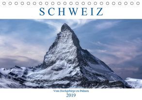 Schweiz – Vom Hochgebirge zu Palmen (Tischkalender 2019 DIN A5 quer) von Kruse,  Joana