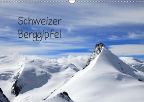 Schweizer Berggipfel (Wandkalender 2019 DIN A3 quer) von Albicker,  Gerhard