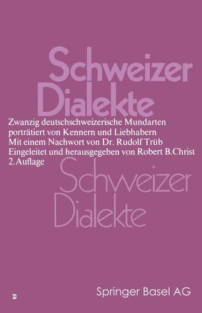 Schweizer Dialekte von Christ