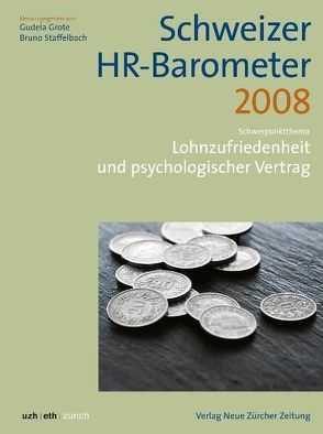 Schweizer HR-Barometer 2008 von Grote,  Gudela, Staffelbach,  Bruno