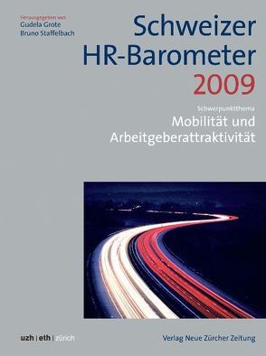 Schweizer HR-Barometer 2009 von Grote,  Gudela, Staffelbach,  Bruno