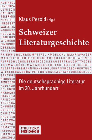 Schweizer Literaturgeschichte von Pezold,  Klaus