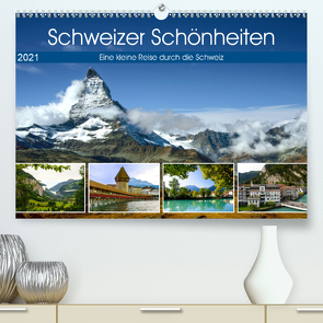 Schweizer Schönheiten (Premium, hochwertiger DIN A2 Wandkalender 2021, Kunstdruck in Hochglanz) von Ziemer,  Astrid