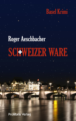 Schweizer Ware von Aeschbacher,  Roger