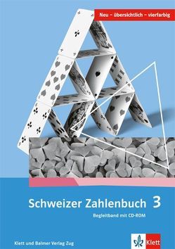 Schweizer Zahlenbuch 3 von Hengartner,  Elmar, Müller,  Gerhard N, Wieland,  Gregor, Wittmann,  Erich CH.