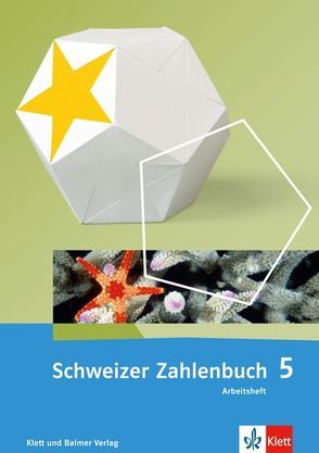 Schweizer Zahlenbuch 5 von Affolter,  Walter, Amstad,  Heinz, Doebeli,  Monika, Wieland,  Gregor