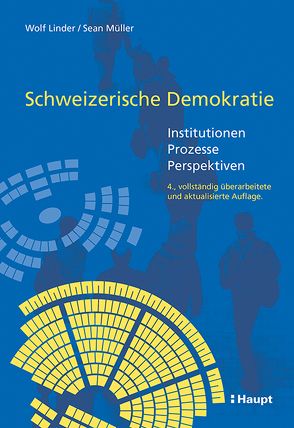 Schweizerische Demokratie von Linder,  Wolf, Mueller,  Sean