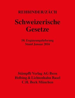 Schweizerische Gesetze von Rehbinder,  Manfred, Zäch,  Roger