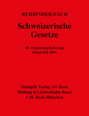 Schweizerische Gesetze von Rehbinder,  Manfred, Zäch,  Roger